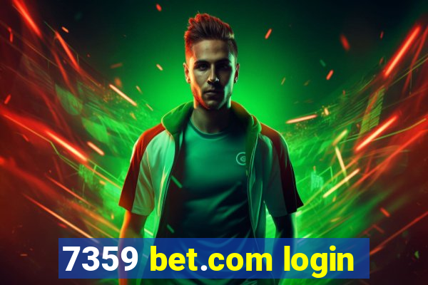 7359 bet.com login